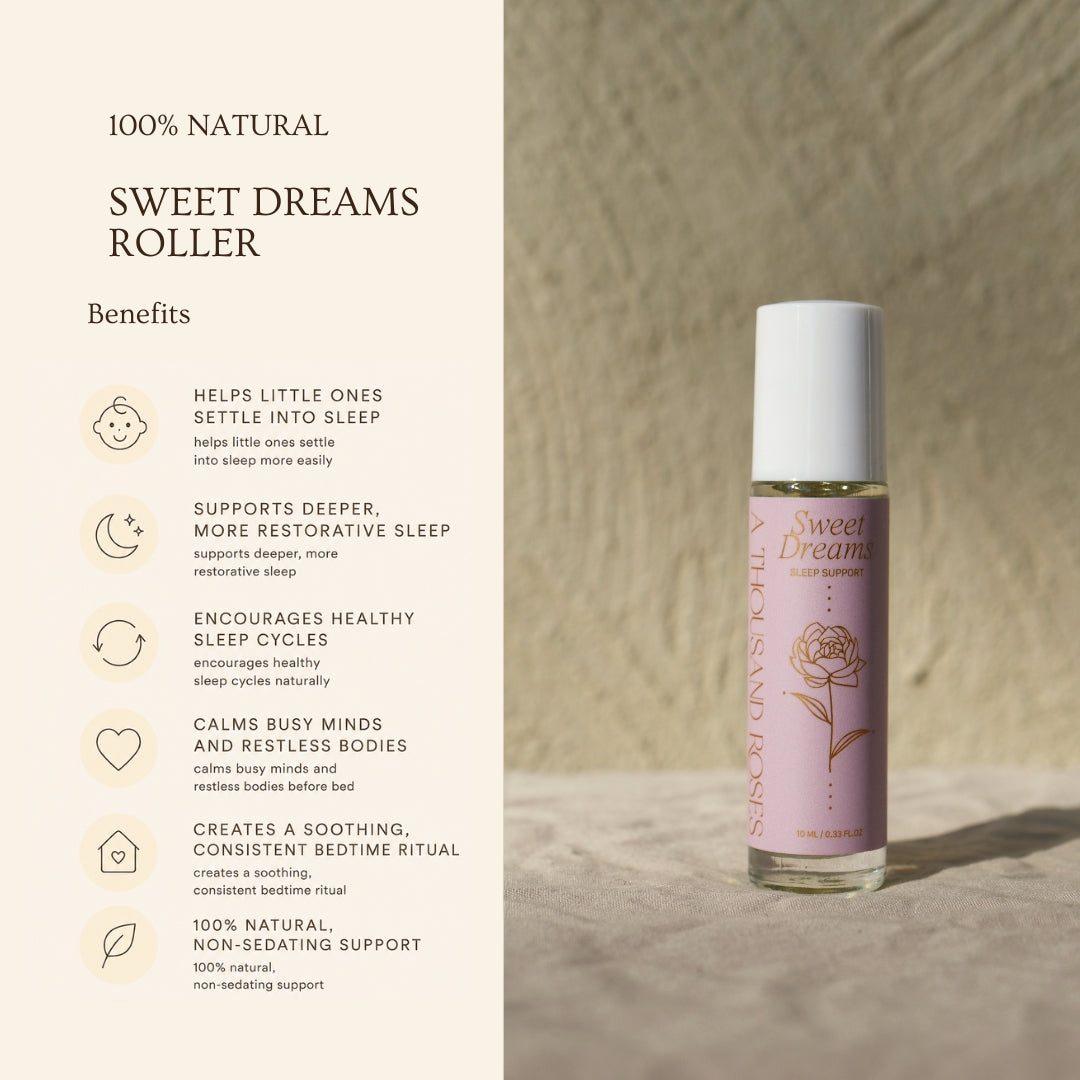 Sweet Dreams Roller